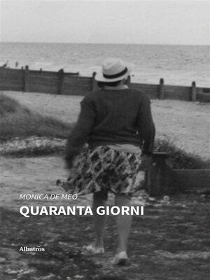 cover image of Quaranta giorni